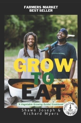 Cover of Grow to Eat