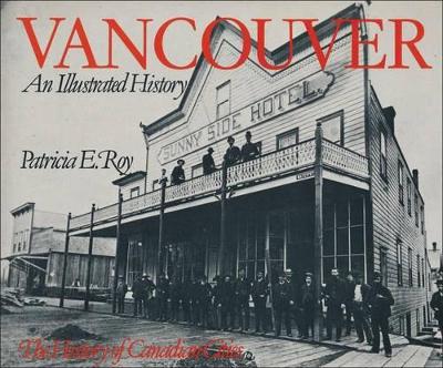 Cover of Vancouver: An Illustrated History