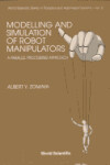 Book cover for Modelling And Simulation Of Robot Manipulators: A Parallel Processing Approach