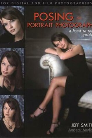 Cover of Posing For Portrait Photography