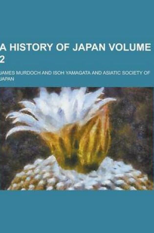 Cover of A History of Japan Volume 2