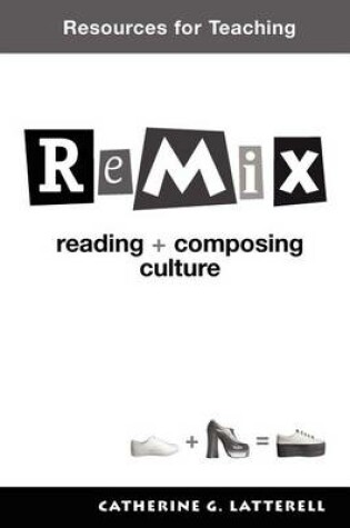 Cover of Resources for Teaching Remix