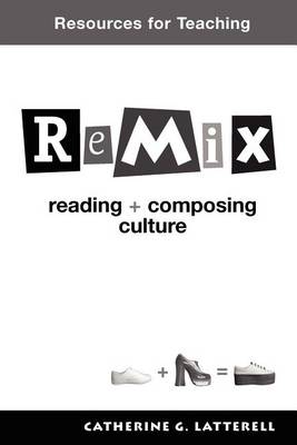 Book cover for Resources for Teaching Remix