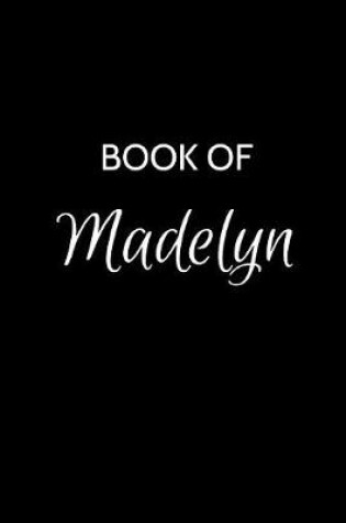 Cover of Book of Madelyn