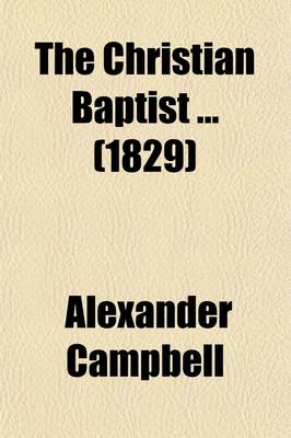 Book cover for The Christian Baptist (Volume 7)