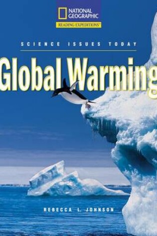 Cover of Reading Expeditions (Science: Science Issues Today): Global Warming