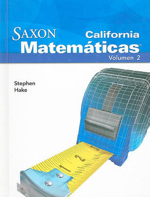 Book cover for California Saxon Matematicas: Intermedias 5, Volumen 2