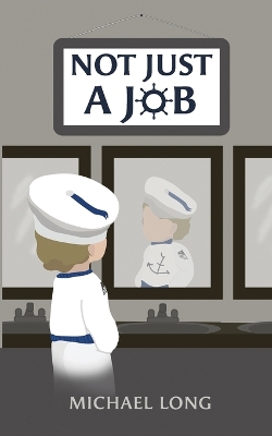 Book cover for Not Just A Job