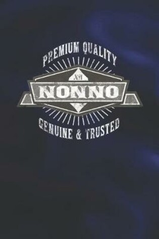 Cover of Premium Quality No1 Nonno Genuine & Trusted