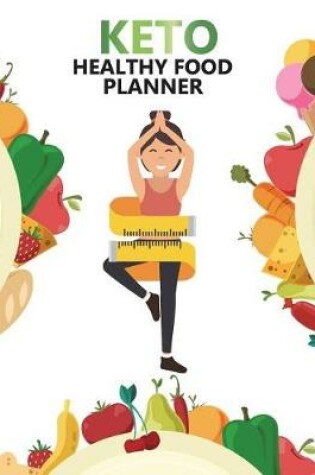 Cover of Keto Healthy Food Planner