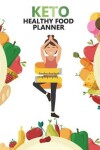 Book cover for Keto Healthy Food Planner