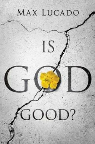 Cover of Is God Good? (Pack of 25)