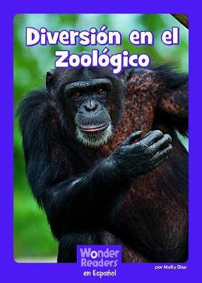 Cover of Diversión En El Zoológico