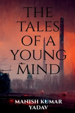 Cover of The tales of a young mind