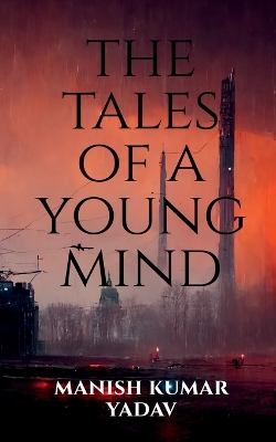 Book cover for The tales of a young mind