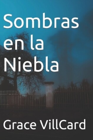 Cover of Sombras en la Niebla