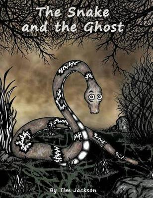 Book cover for The Snake and the Ghost