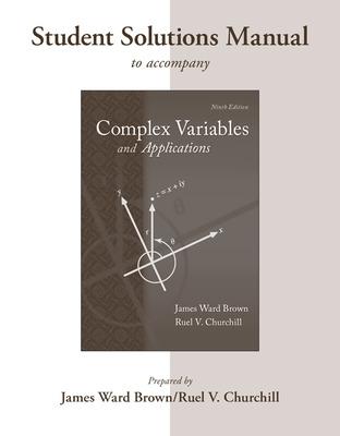 Book cover for Student's Solutions Manual to accompany Complex Variables and Applications