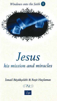 Book cover for Jesus, His Mission, and Miracles