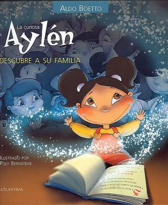 Cover of La Curiosa Aylen Descubre a Su Familia