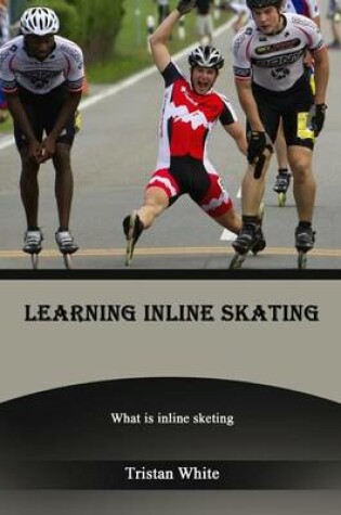 Cover of Learning Inline Skating