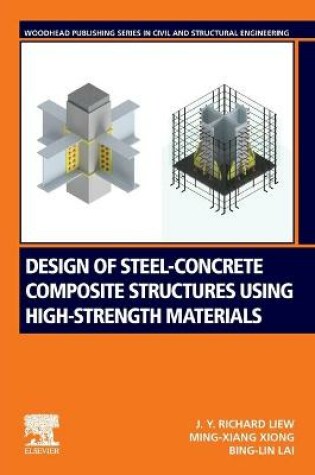 Cover of Design of Steel-Concrete Composite Structures Using High-Strength Materials