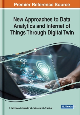Cover of New Approaches to Data Analytics and Internet of Things Through Digital Twin