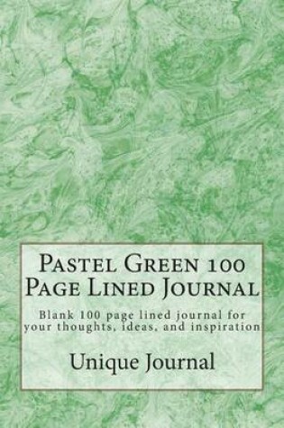 Cover of Pastel Green 100 Page Lined Journal