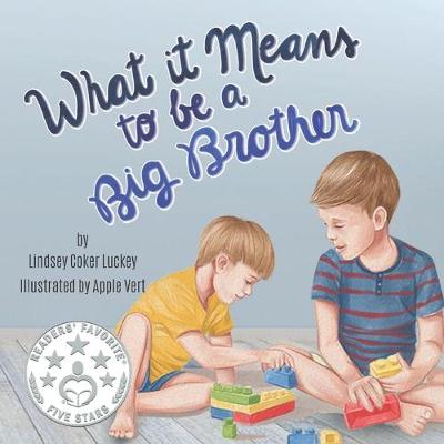 Book cover for What it Means to be a Big Brother