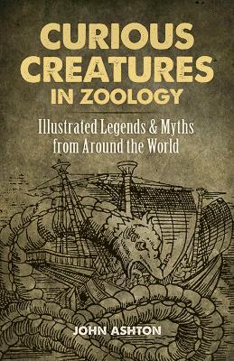 Book cover for Curious Creatures in Zoology: Illustrated Legends and Myths from Around the World