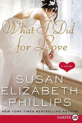Book cover for What I Did For Love Large Print