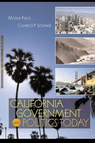 Cover of California Government and Politics Today