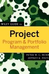 Book cover for The Wiley Guide to Project, Program, and Portfolio Management