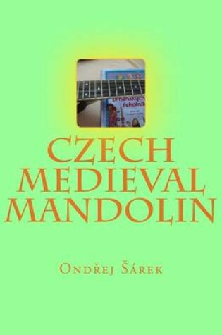 Cover of Czech Medieval Mandolin