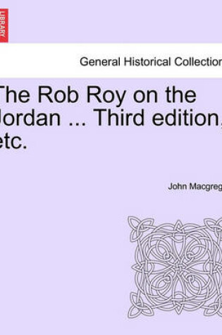 Cover of The Rob Roy on the Jordan, Third Edition.