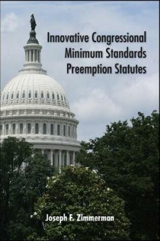 Cover of Innovative Congressional Minimum Standards Preemption Statutes