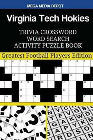 Cover of Virginia Tech Hokies Trivia Crossword Word Search Activity Puzzle Book