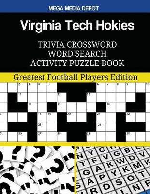 Book cover for Virginia Tech Hokies Trivia Crossword Word Search Activity Puzzle Book