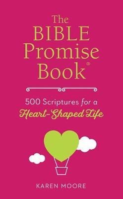 Book cover for Bible Promise Book: 500 Scriptures for a Heart-Shaped Life