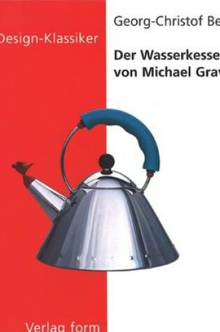 Cover of Der Wasserkessel Von Michael Graves