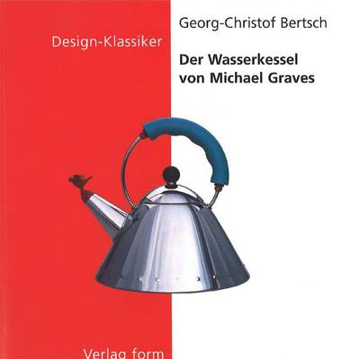 Book cover for Der Wasserkessel Von Michael Graves