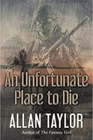 Cover of An Unfortunate Place to Die