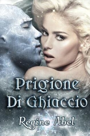 Cover of Prigione di Ghiaccio