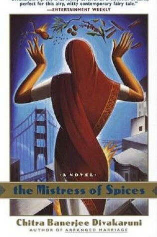 Cover of Mistress of Spices, The: A Novel