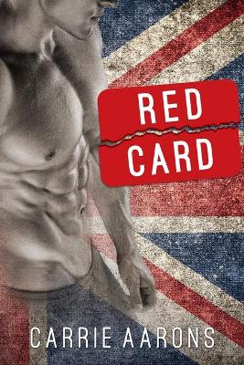 Red Card by Carrie Aarons