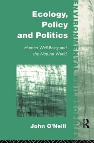 Cover of Ecology, Policy and Politics