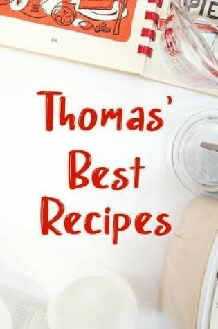 Cover of Thomas' Best Recipes