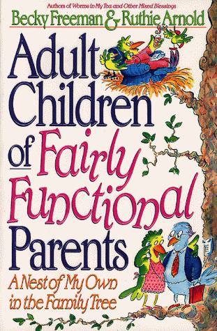 Book cover for Adult Children of Fairly Functional Parents