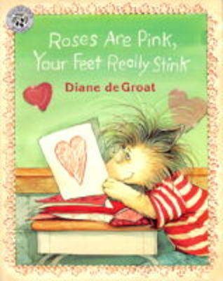 Book cover for Roses are Pink, Your Feet Really Stink