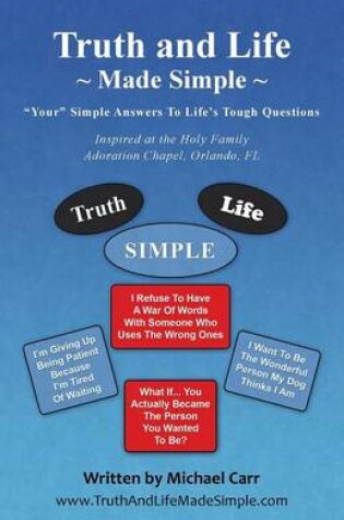 Cover of Truth and Life Made Simple